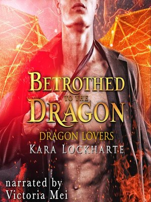 cover image of Betrothed to the Dragon
